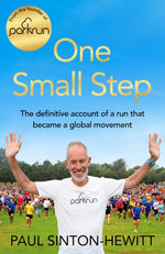 One Small Step - Paul Sinton-Hewitt's Autobiography  Limited, Signed, Apricot Edition