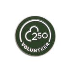 Volunteer 250 Pin Badge